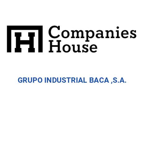 GRUPO INDUSTRIAL BACA, S.A. DE C.V. | Mexico Companies Registry Search